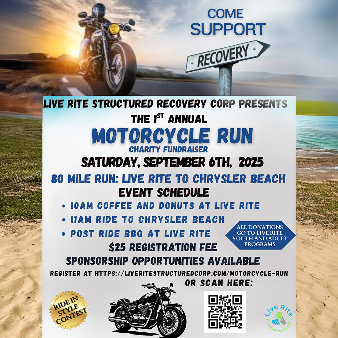 Live Rite’s 1st Annual Motorcycle Run