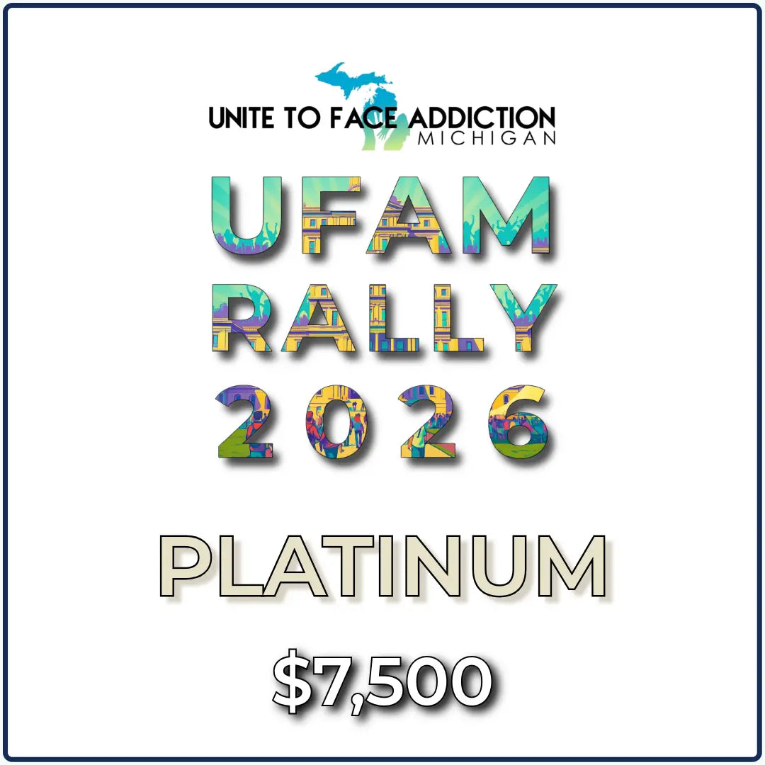 UFAM Rally 2026 Platinum Sponsorship graphic – Unite to Face Addiction Michigan logo on light teal background with “Addiction Does Not Discriminate” theme.